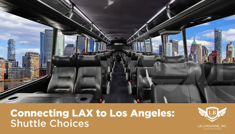 LA to LAX: Your Easy-Breezy Airport Shuttle Guide