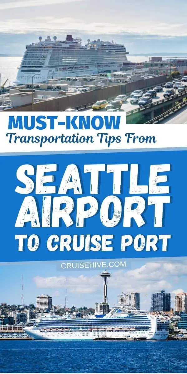 transfer from seattle airport to cruise terminal