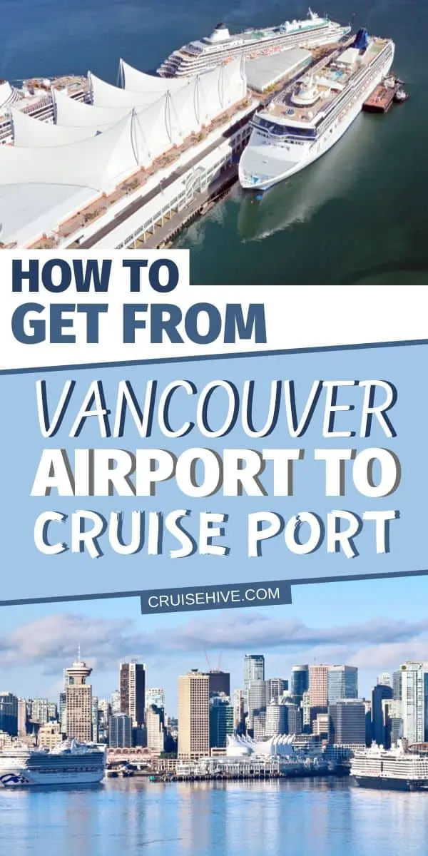 transfer from vancouver airport to cruise terminal